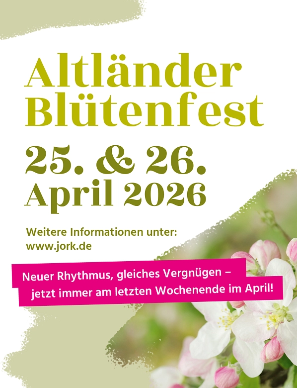 © Gemeinde Jork - neuer Termin Blütenfest © Gemeinde Jork - neuer Termin Blütenfest 25. & 26.April 2026 © © Gemeinde Jork