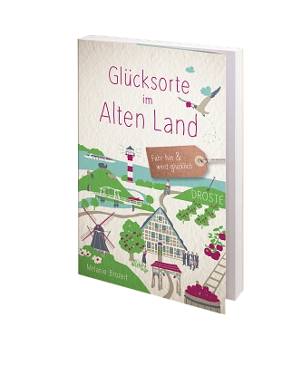Glücksorte im Alten Land Buch&nbsp;&copy;&nbsp;© Droste Verlag